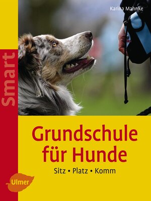 cover image of Grundschule für Hunde